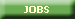 JOBS